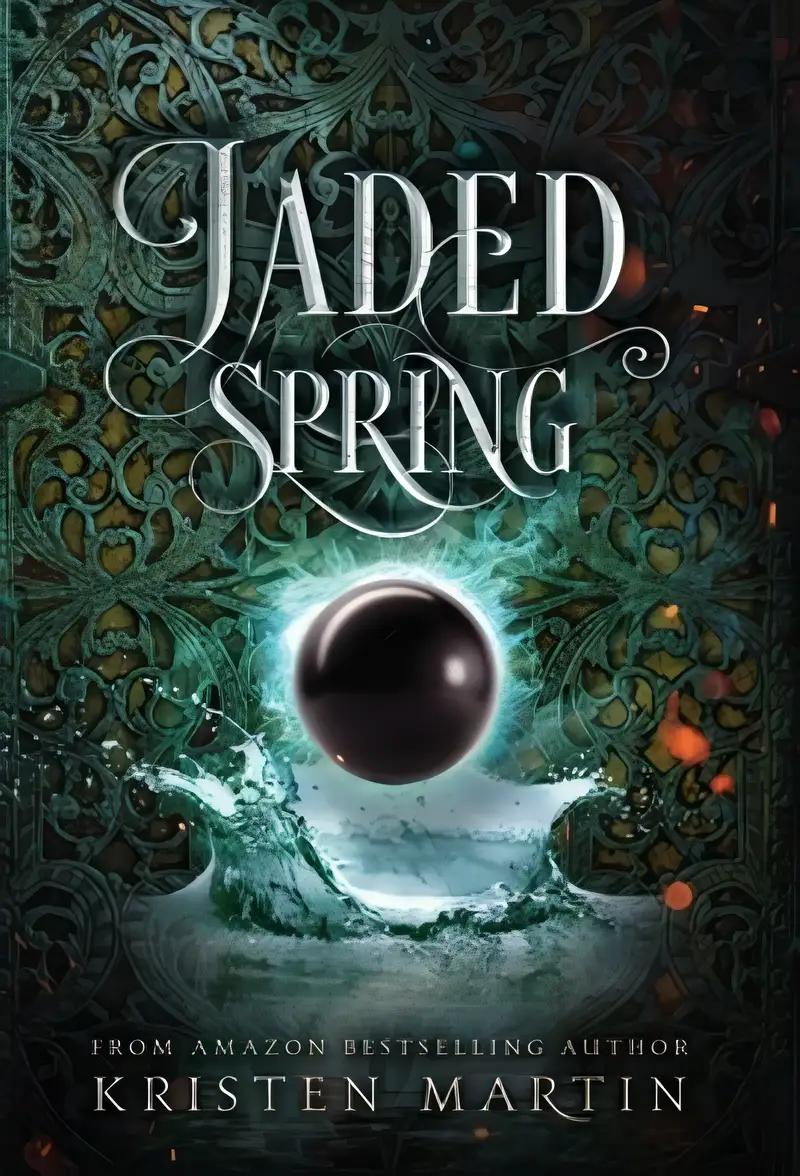 Jaded Spring (Shadow Crown Book 3)