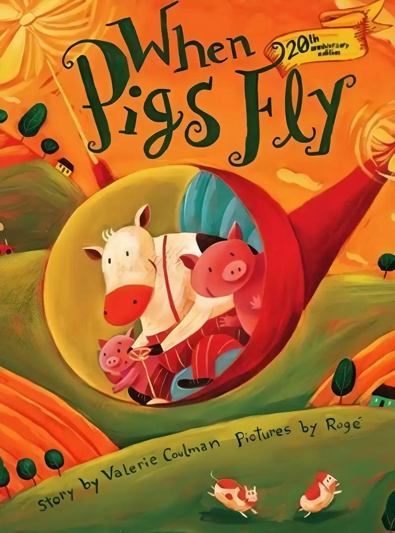 When Pigs Fly