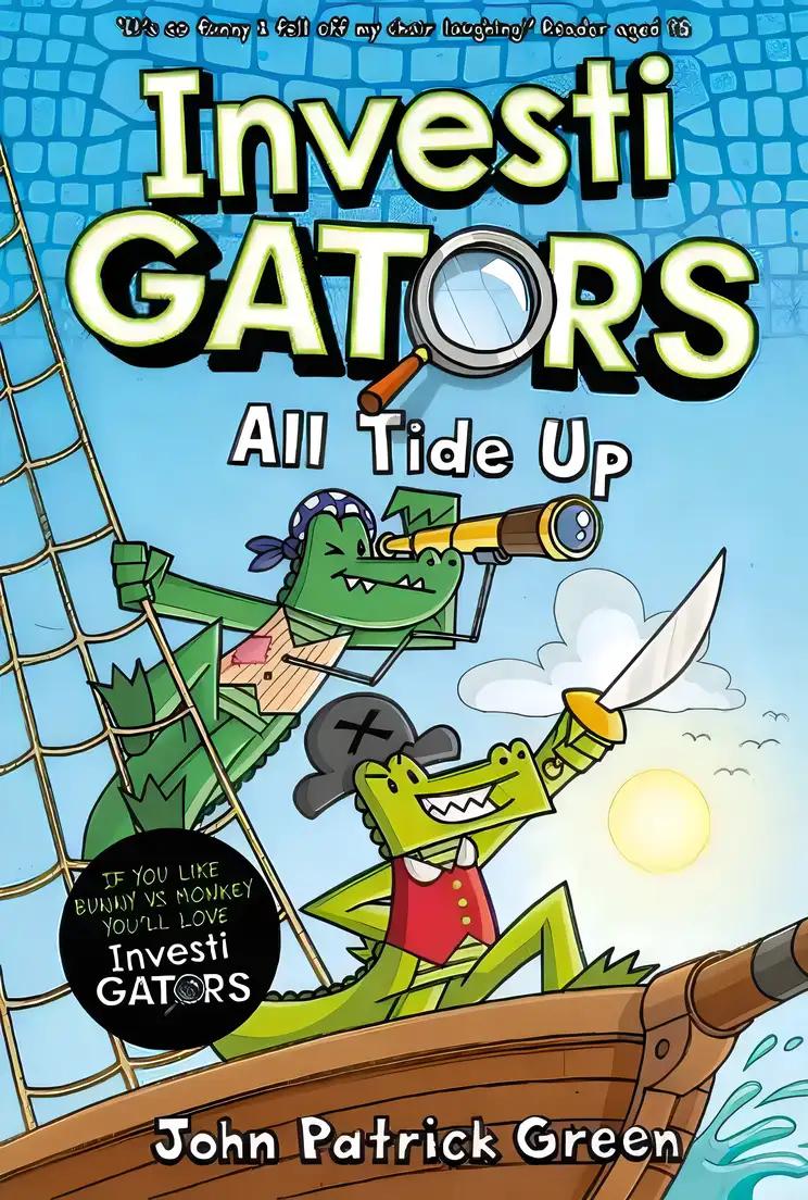 InvestiGators: All Tide Up: A Laugh-Out-Loud Comic Book Adventure!