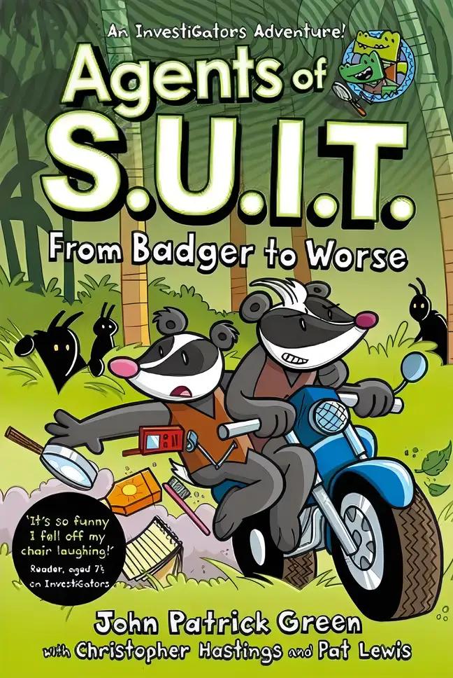 Agents of S.U.I.T.: From Badger to Worse: A Laugh-Out-Loud Comic Book Adventure!