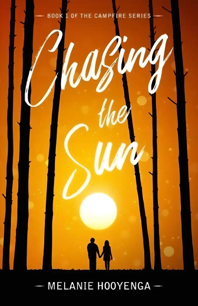 Chasing the Sun (The Campfire Series Book 1)