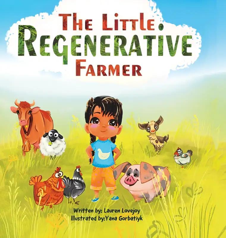 The Little Regenerative Farmer