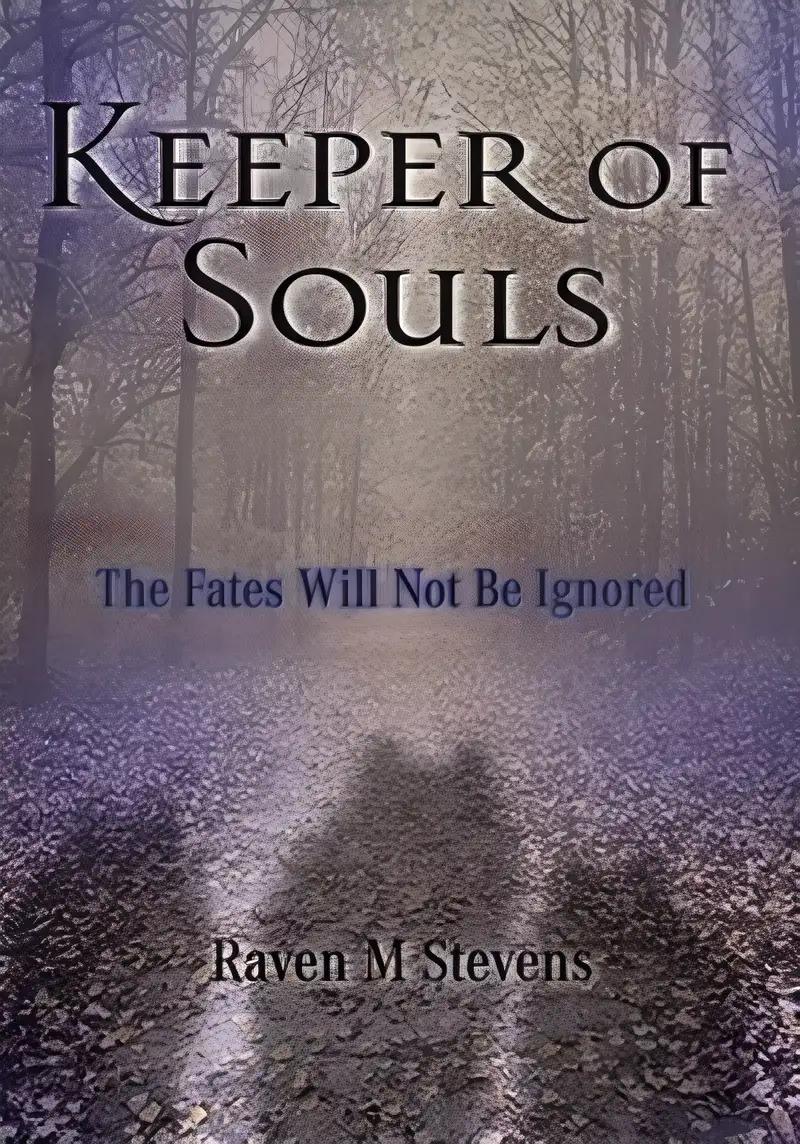 Keeper of Souls (The Fated Souls Trilogy Book 1)