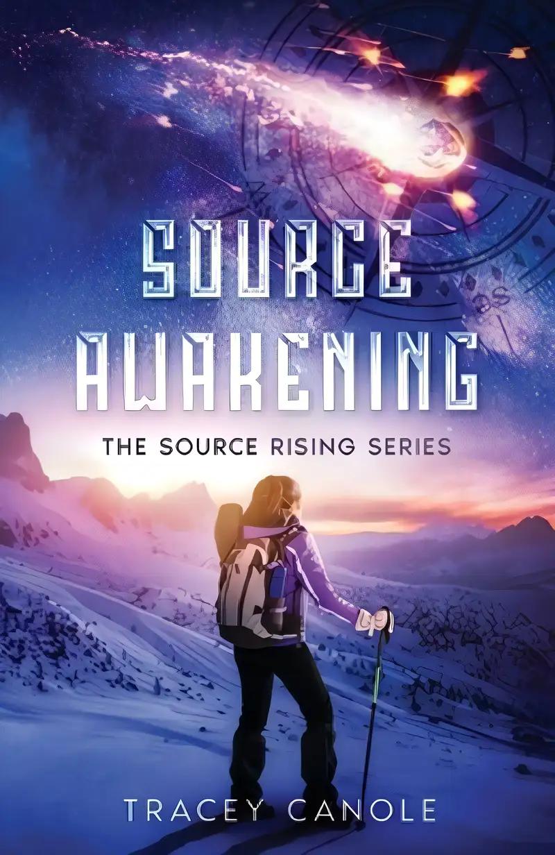 Source Awakening: The Source Rising Series