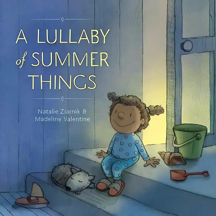 Lullaby of Summer Things