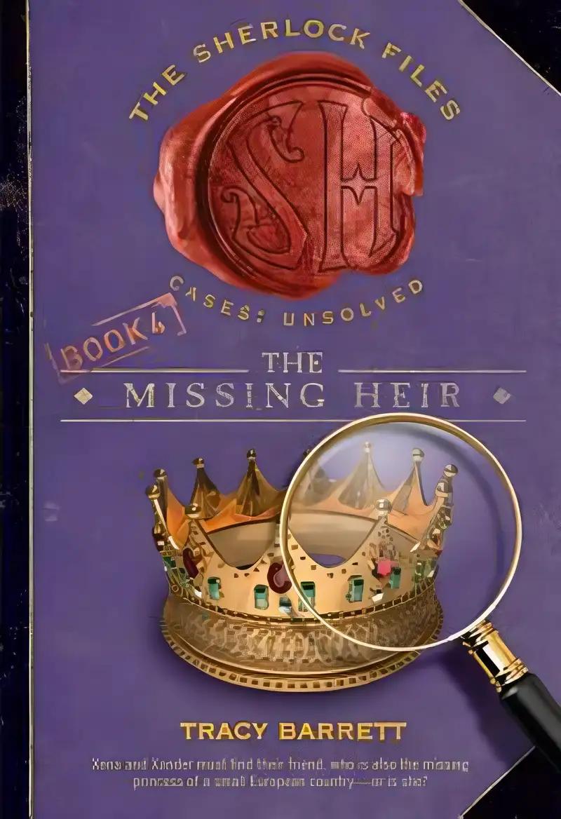 Missing Heir (Sherlock Files, 4)