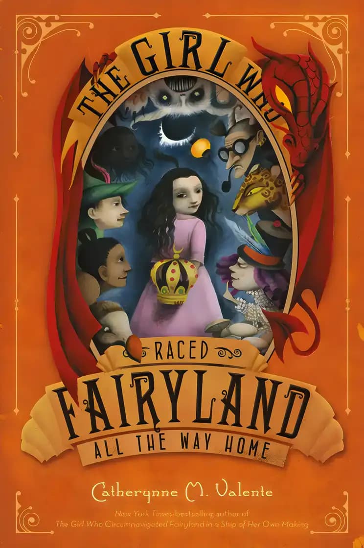 Book cover of 'The Girl Who Raced Fairyland All the Way Home'