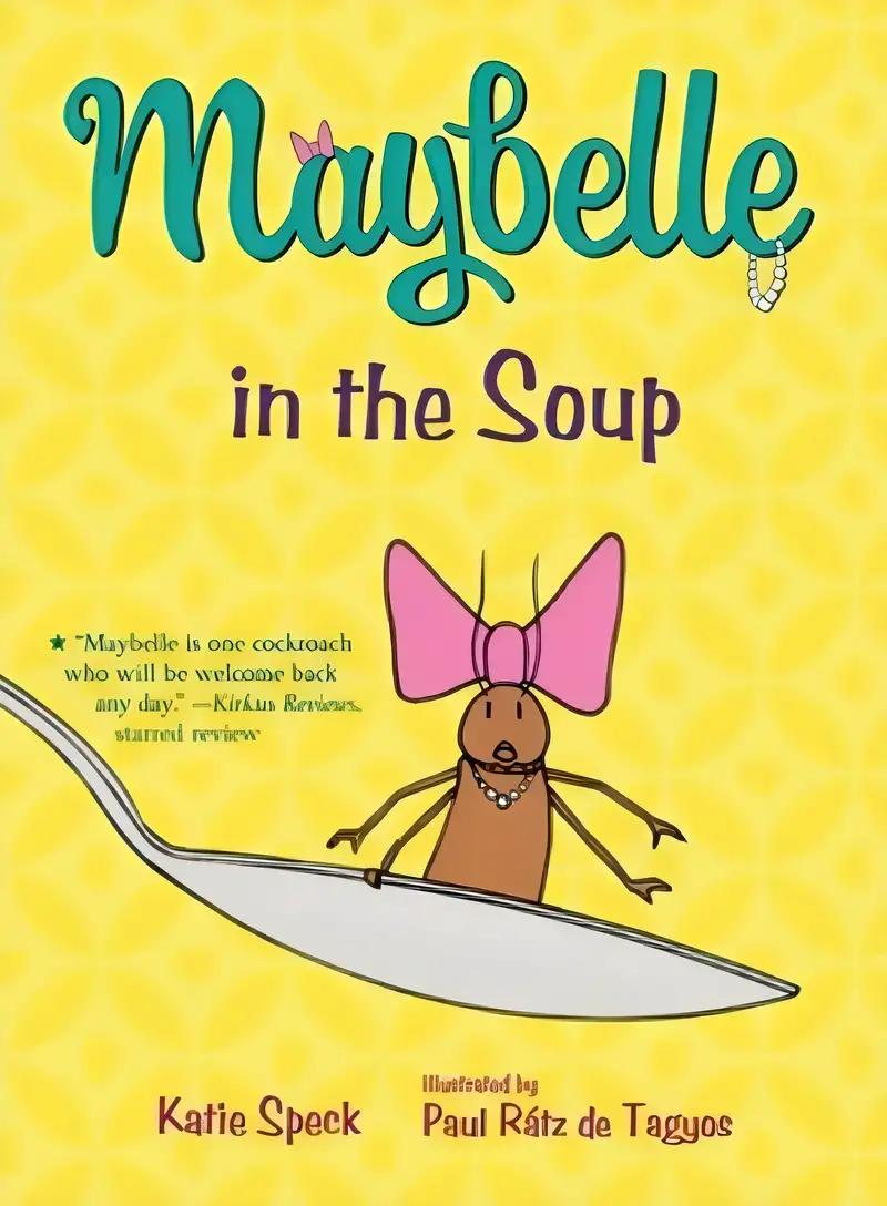 Maybelle in the Soup