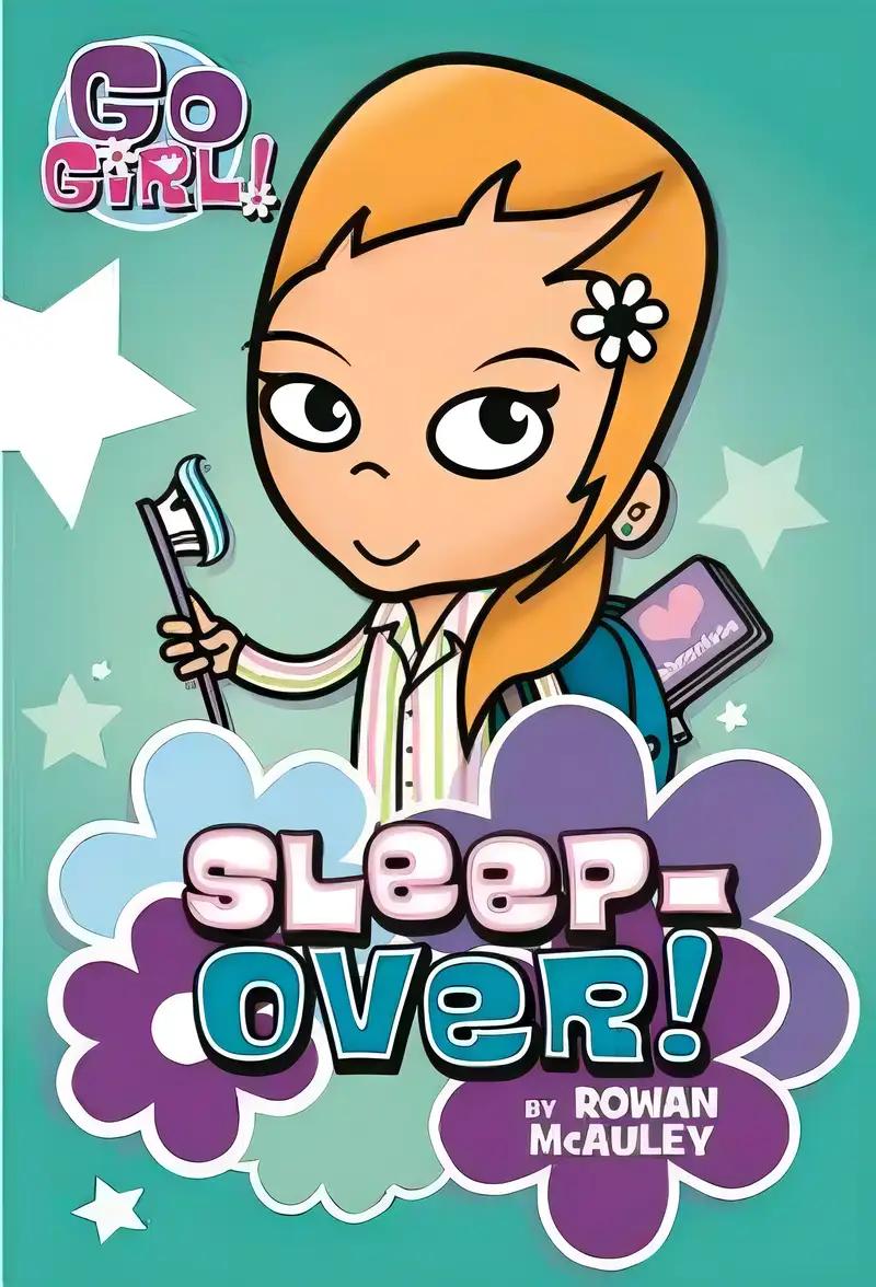 Go Girl! #2: Sleepover!