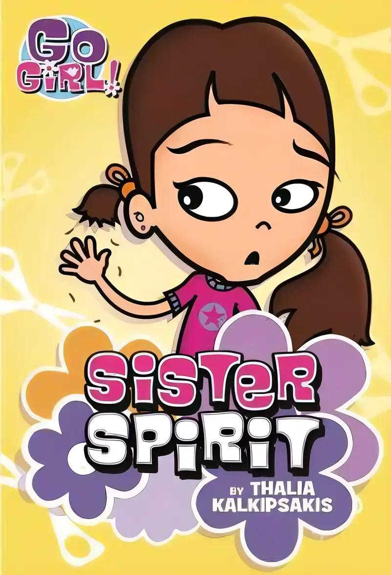 Go Girl! #3: Sister Spirit