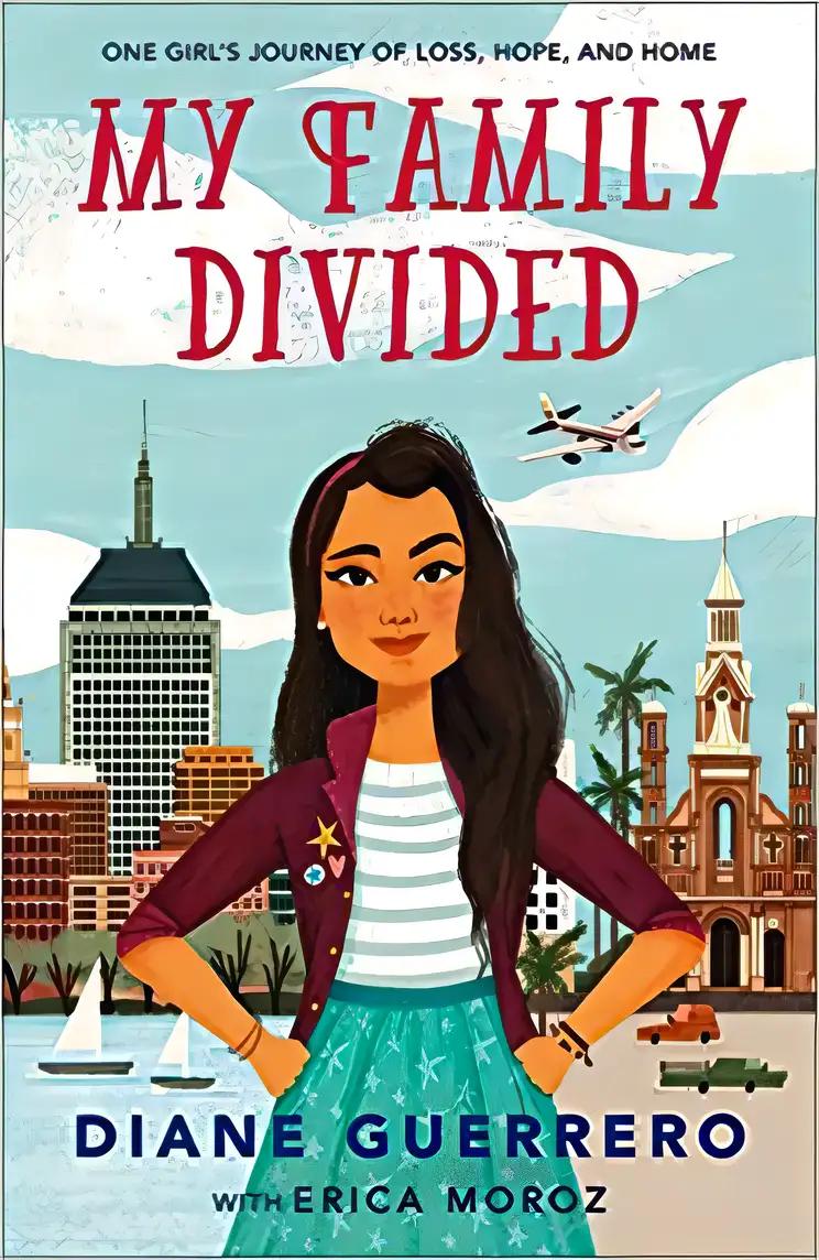 My Family Divided: One Girl's Journey of Home, Loss, and Hope