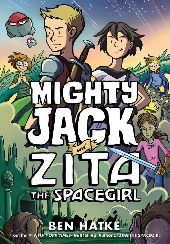 Mighty Jack and Zita the Spacegirl