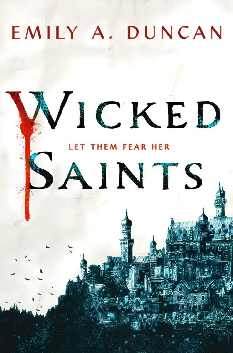 Wicked Saints: Something Dark and Holy