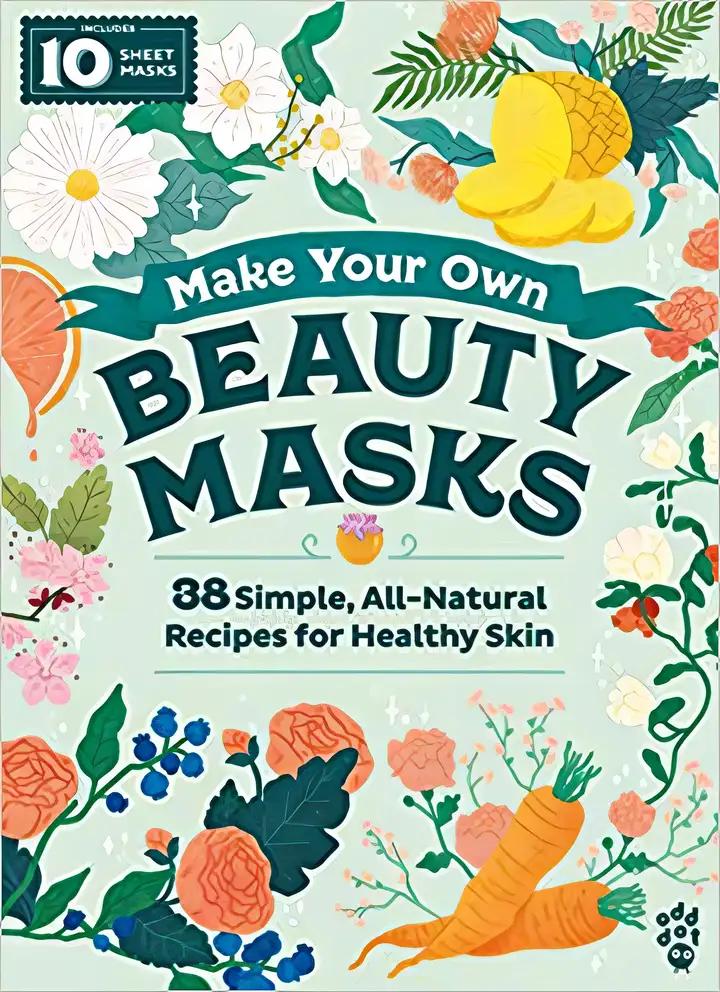 Make Your Own Beauty Masks