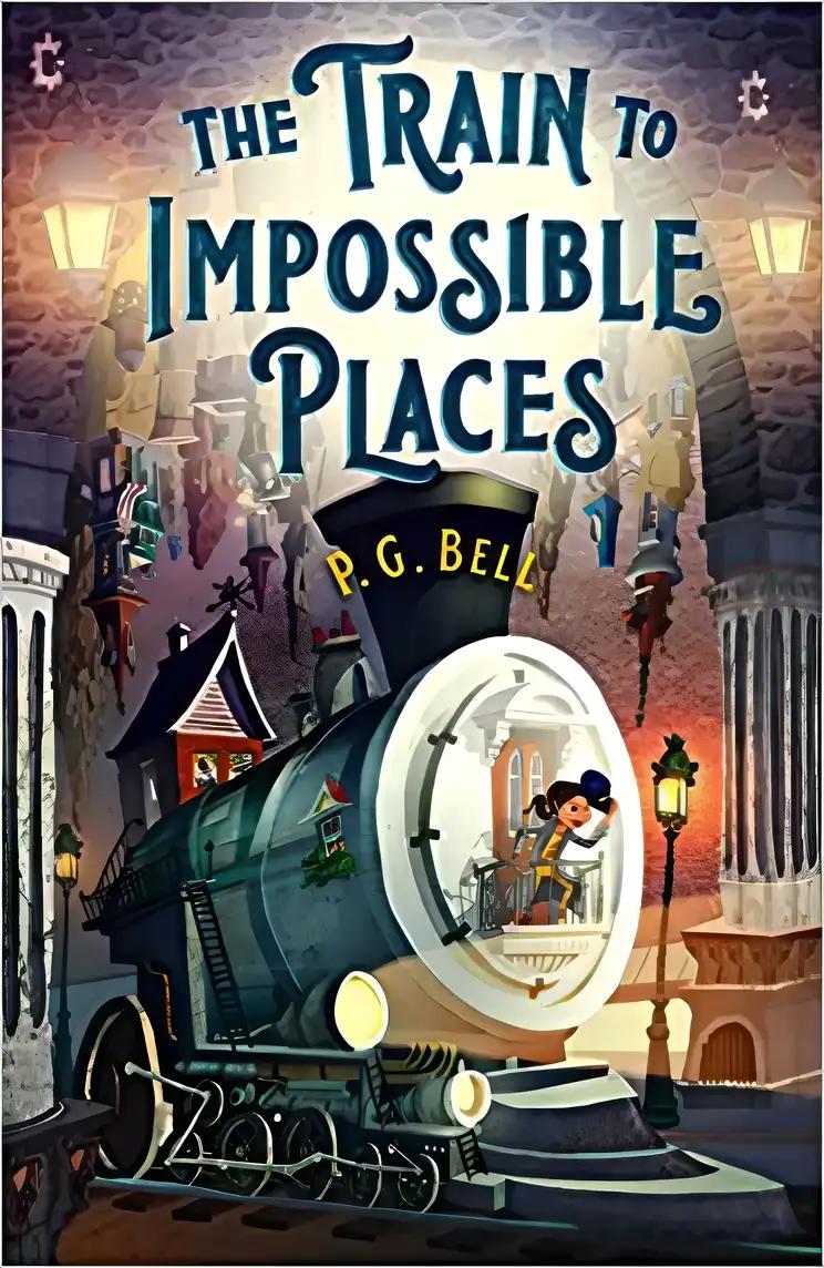 The Train to Impossible Places