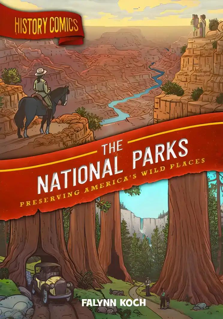 History Comics: The National Parks