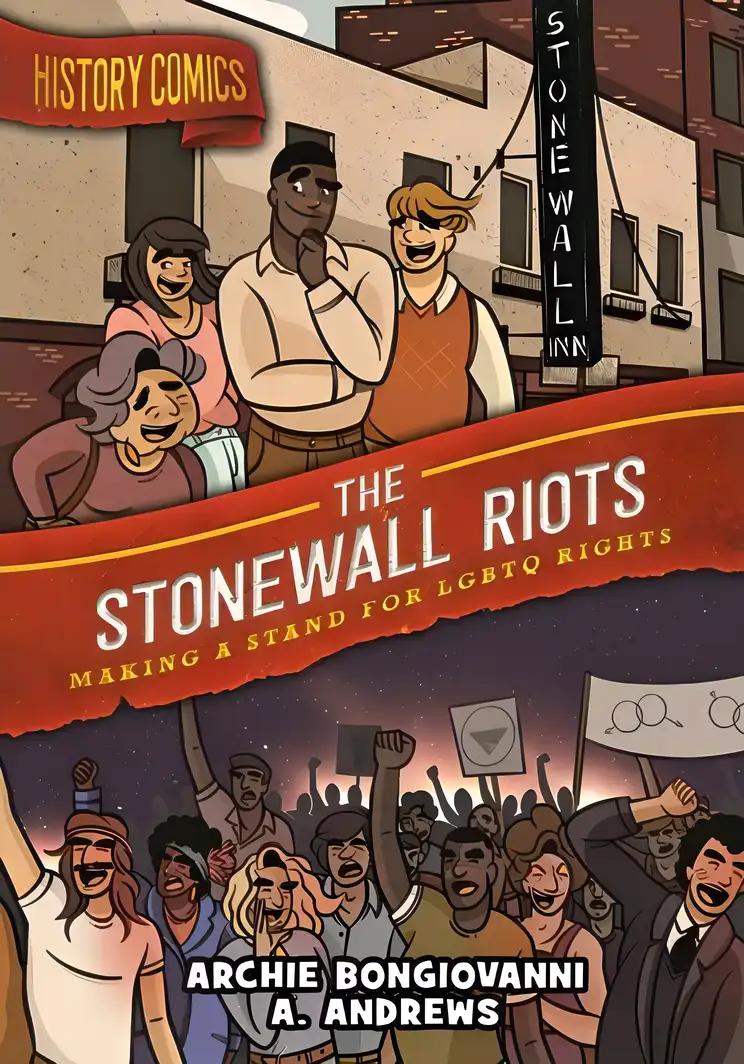 History Comics: The Stonewall Riots