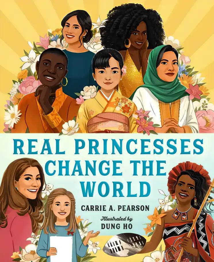 Real Princesses Change the World