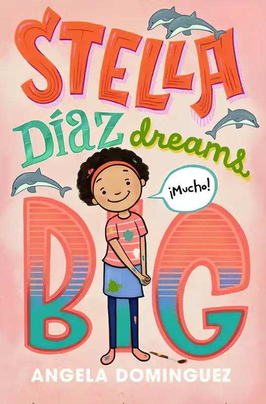 Stella Díaz Dreams Big: Stella Díaz