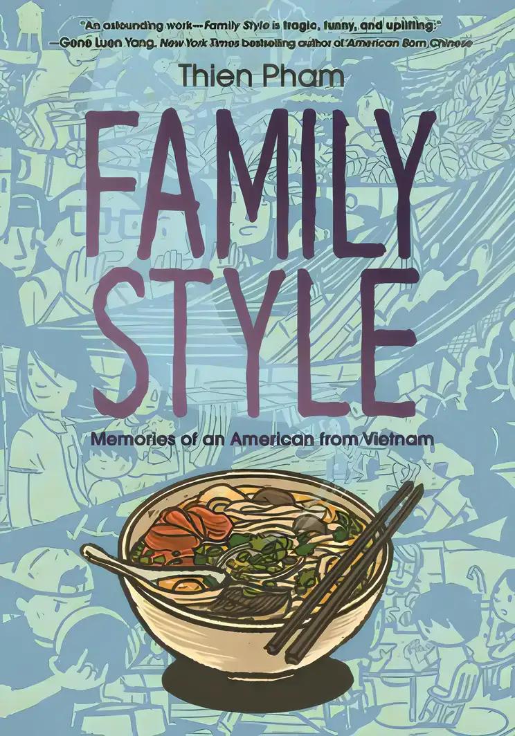 Family Style: Memories of an American from Vietnam