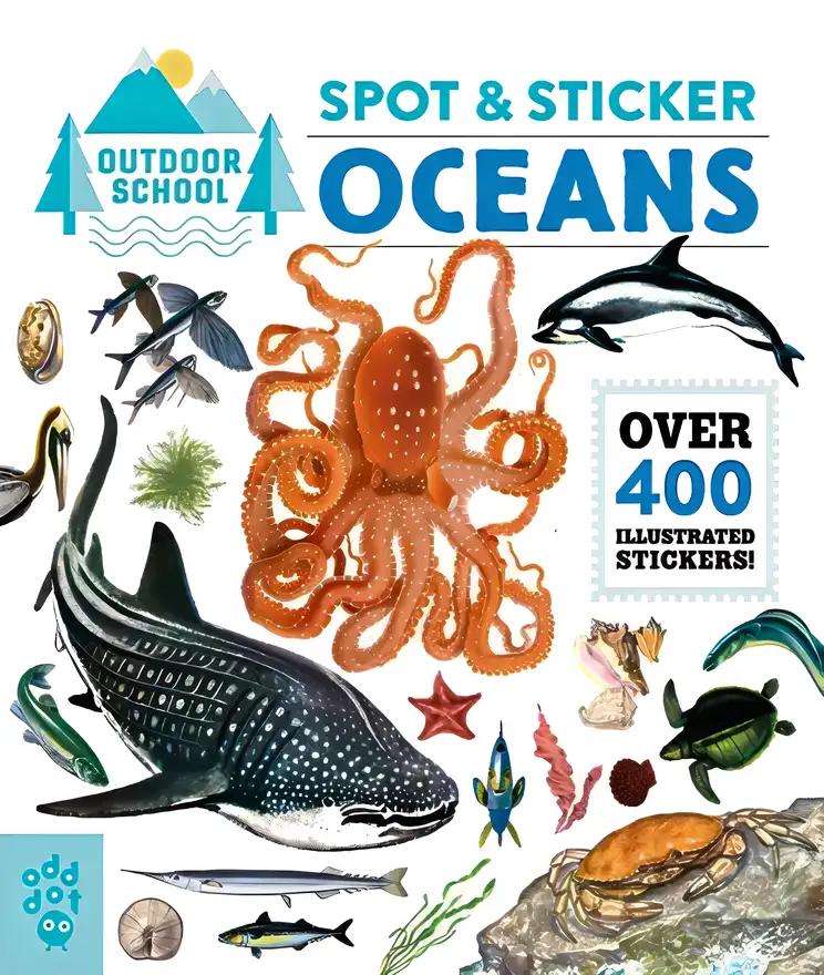 Outdoor School: Spot & Sticker Oceans