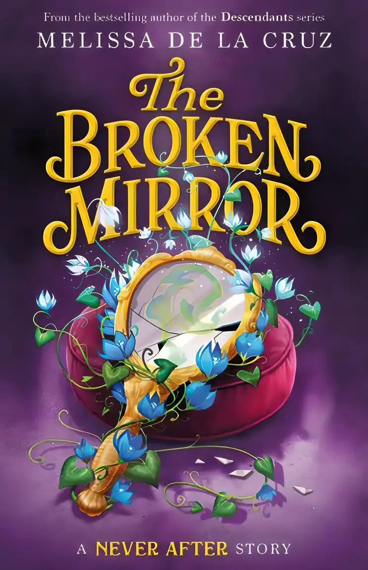 Never After: The Broken Mirror