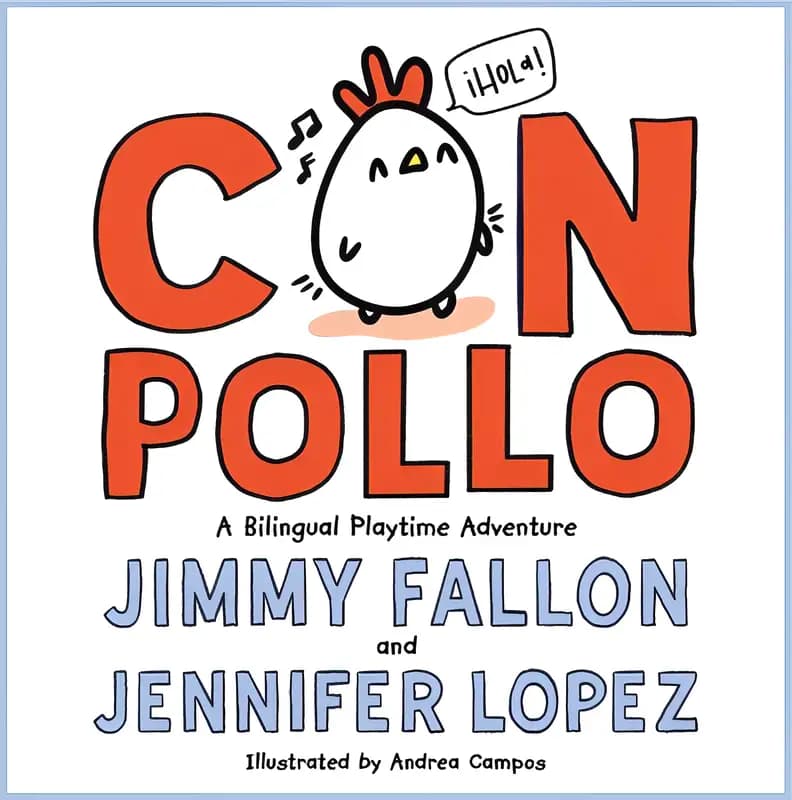 Book cover of 'Con Pollo: A Bilingual Playtime Adventure'