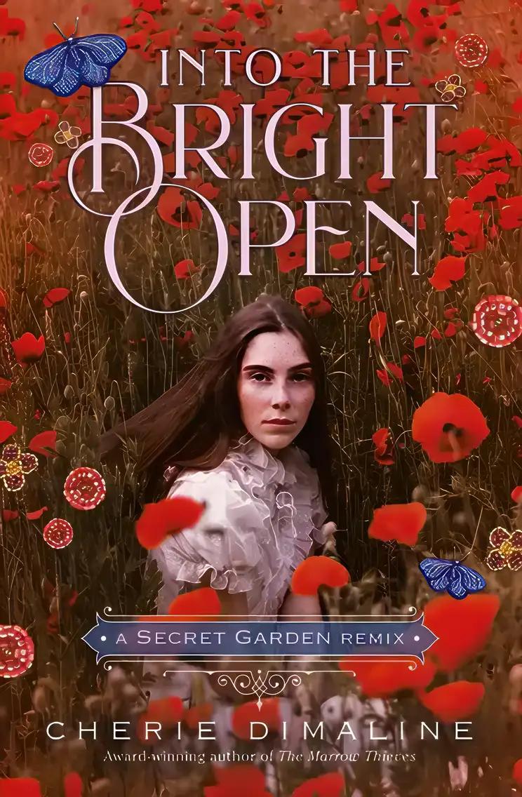 Into the Bright Open: A Secret Garden Remix