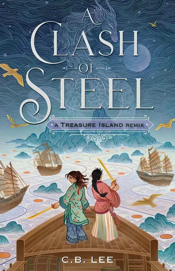 A Clash of Steel: A Treasure Island Remix