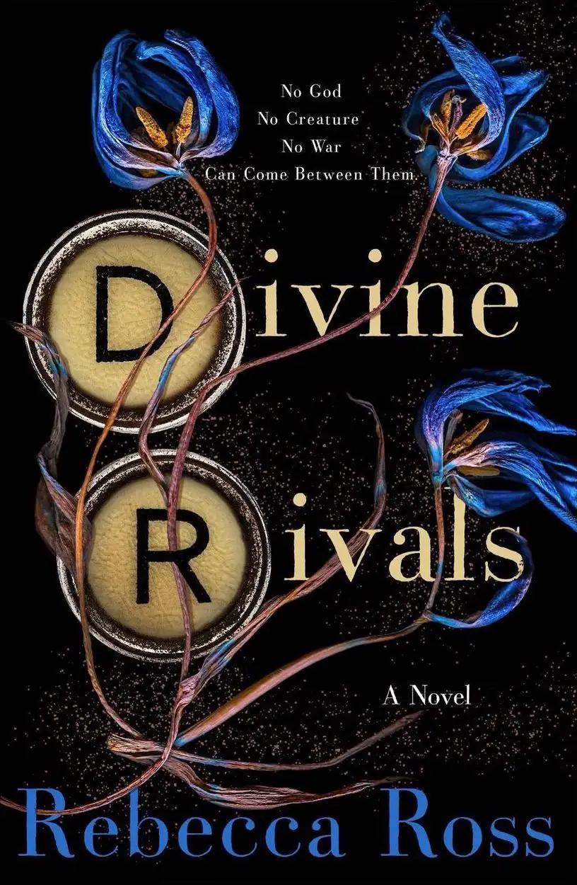 Divine Rivals: Letters of Enchantment