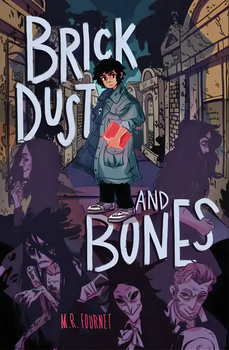 Brick Dust and Bones