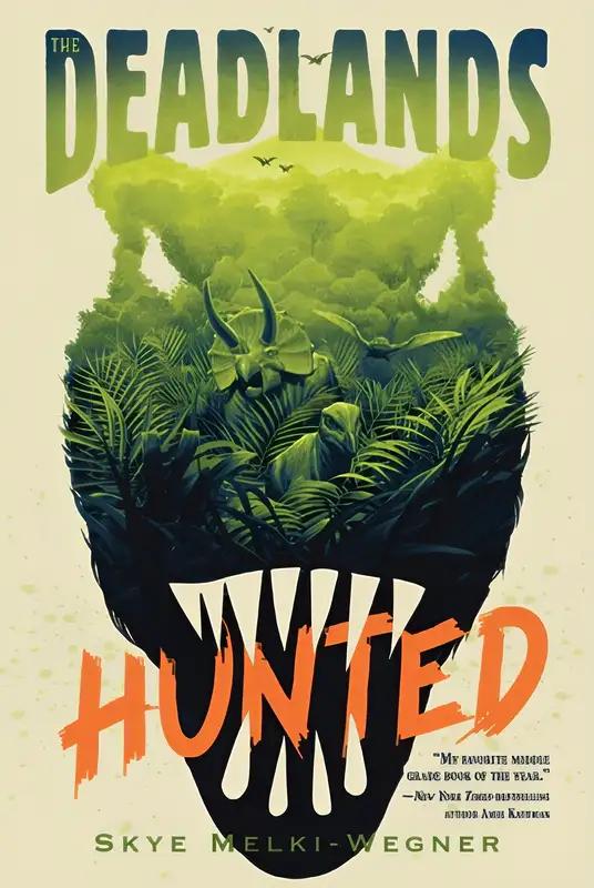 The Deadlands: Hunted