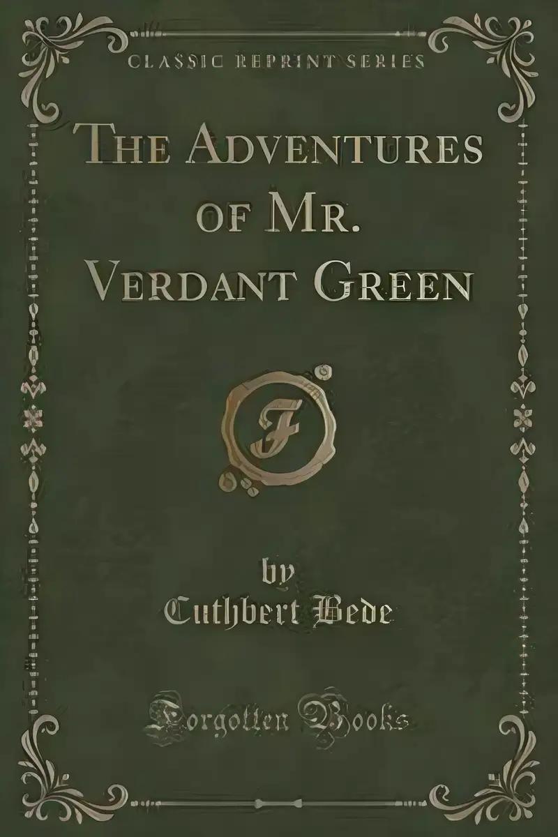 Adventures of Mr. Verdant Green