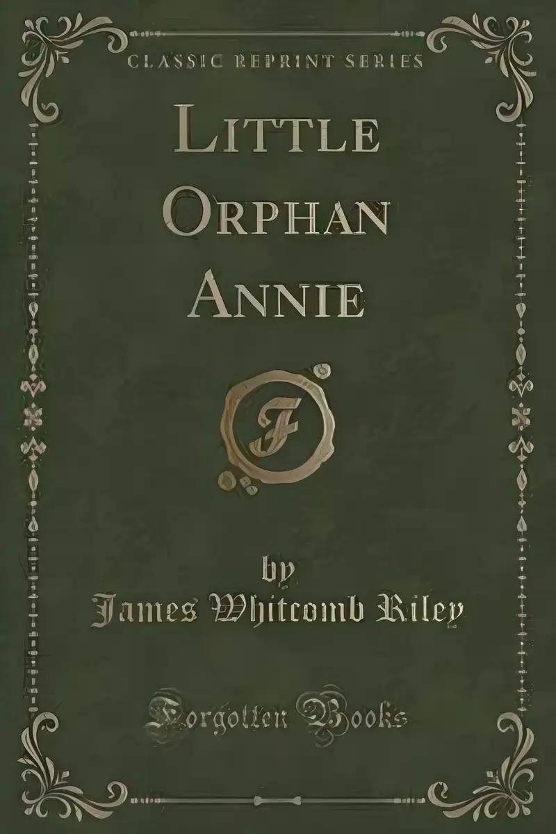 Little Orphan Annie (Classic Reprint)