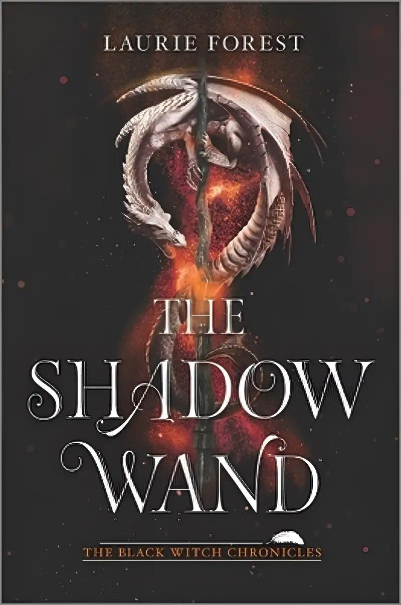 The Shadow Wand (The Black Witch Chronicles Book 3)