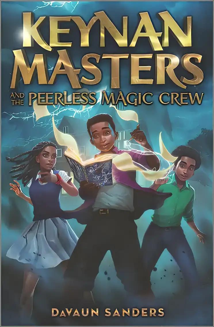 Keynan Masters and the Peerless Magic Crew