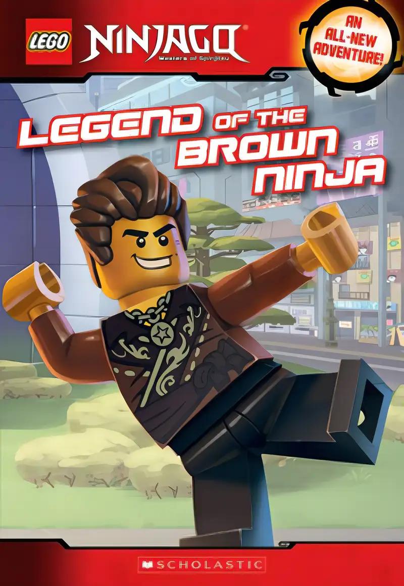 Legend of the Brown Ninja (LEGO Ninjago: Chapter Book)