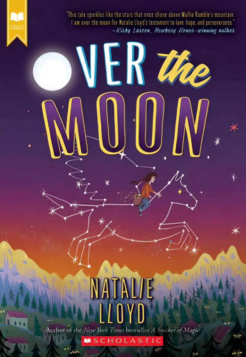 Over the Moon (Scholastic Gold)