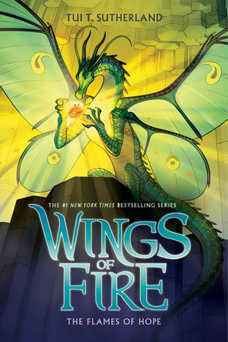 The Flames of Hope (Wings of Fire #15)