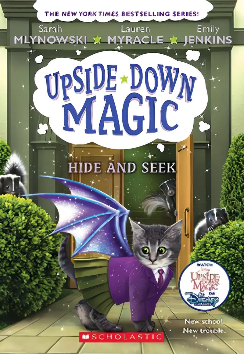 Book cover of 'Hide and Seek (Upside-Down Magic #7) (7)'