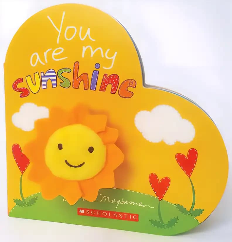 Book cover of 'You Are My Sunshine'