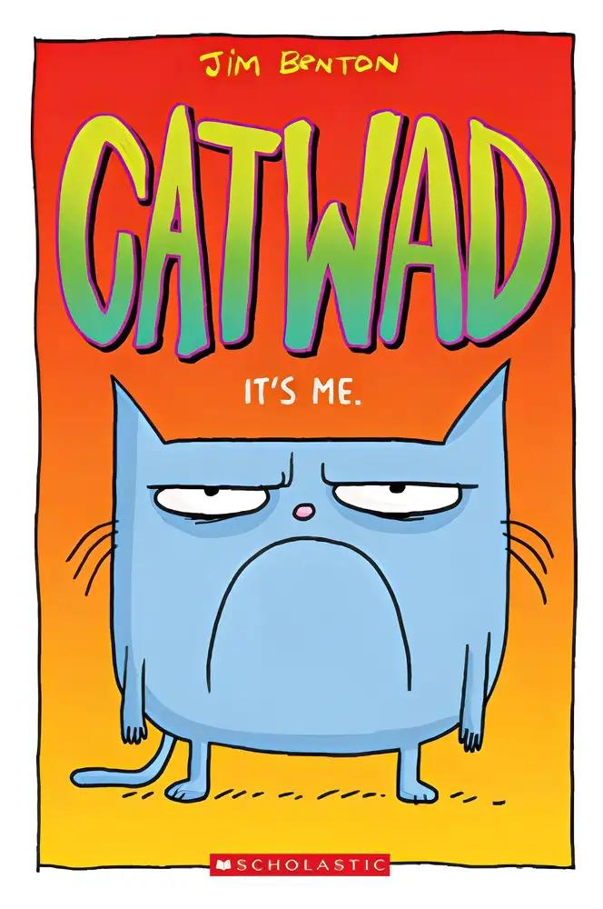 It's Me, A Graphic Novel (Catwad #1)