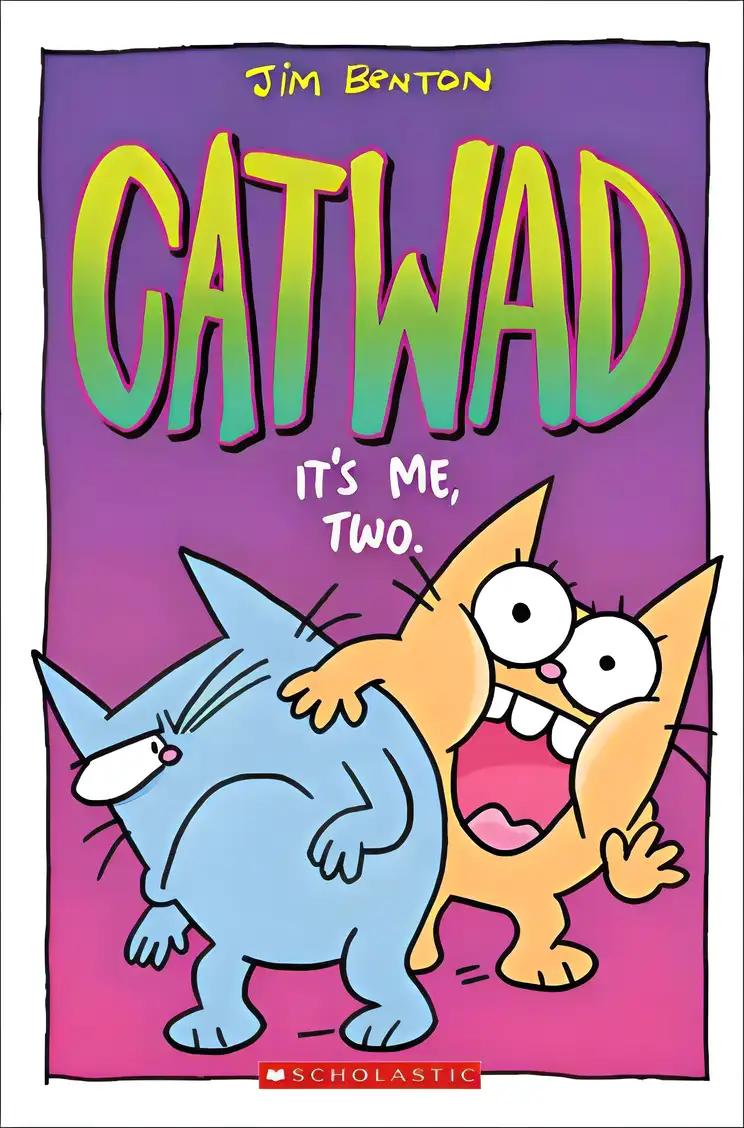 It's Me, Two. A Graphic novel (Catwad #2)