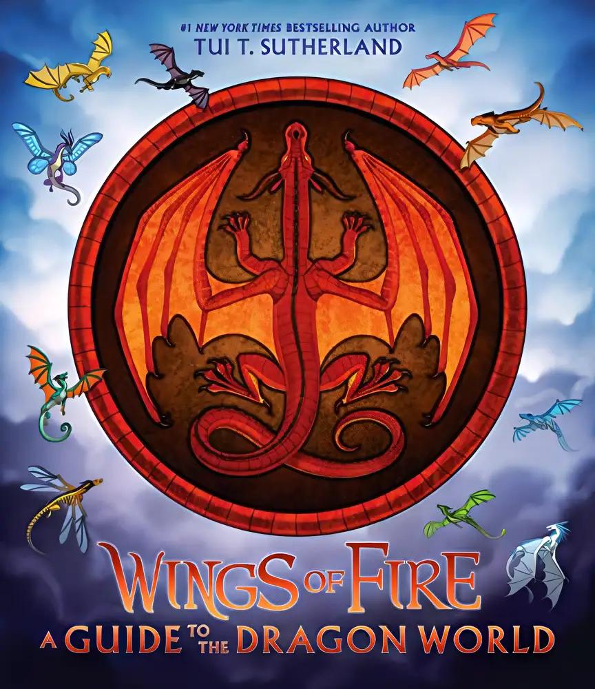 Wings of Fire: A Guide to the Dragon World