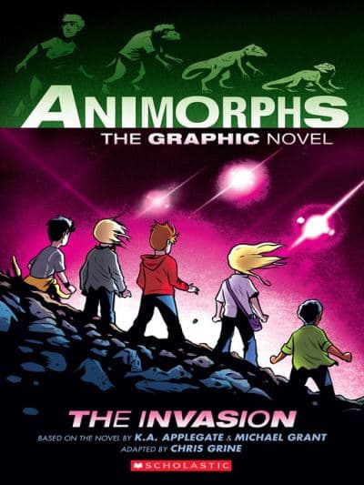 Book cover of 'The Invasion: A Graphic Novel (Animorphs #1)'