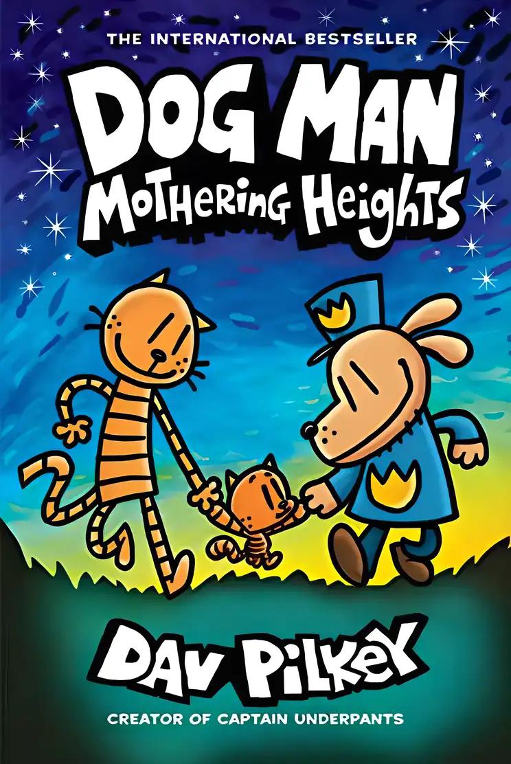 Dog Man: Mothering Heights