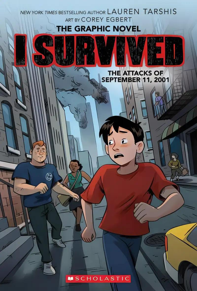 I Survived the Attacks of September 11, 2001: A Graphic Novel (I Survived Graphic Novel #4) (4) (I Survived Graphix)