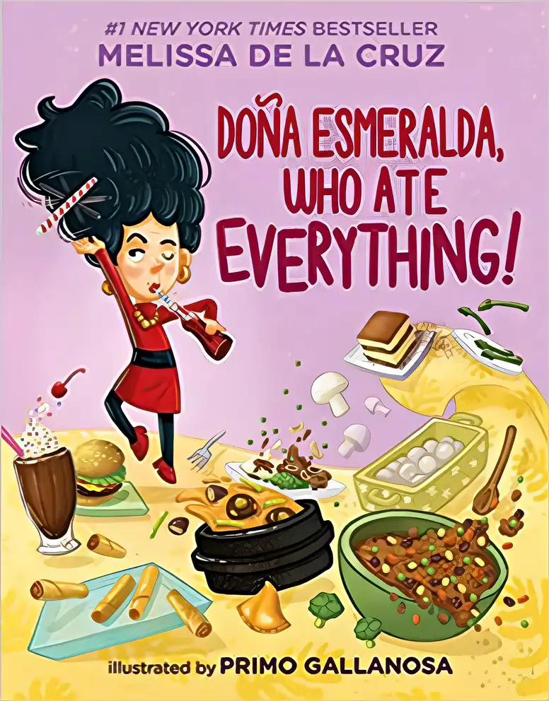 Doña Esmeralda, Who Ate Everything!