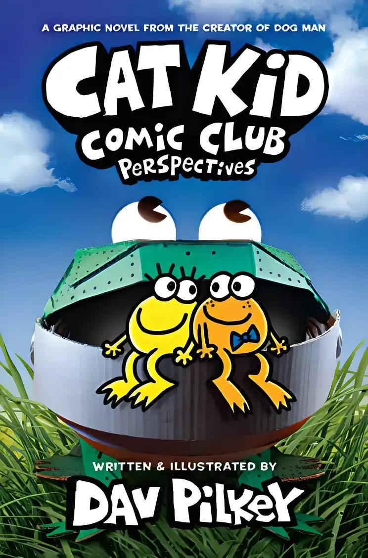 Cat Kid Comic Club: Perspectives: A Graphic Novel (Cat Kid Comic Club #2)