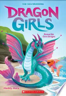 Grace the Cove Dragon (Dragon Girls #10)